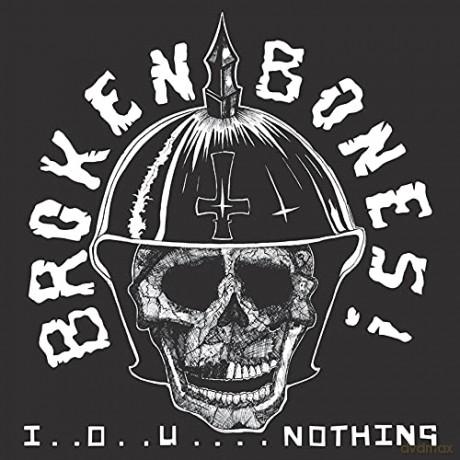 Broken Bones: I...O...U.. Nothing + Live 100 Club [Winyl]