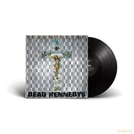 Dead Kennedys: In God We Trust [Winyl]