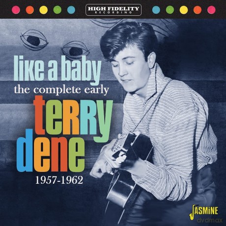 Terry Dene: Like A Baby - The Complete Early Terry Dene 1957-1962 [CD]