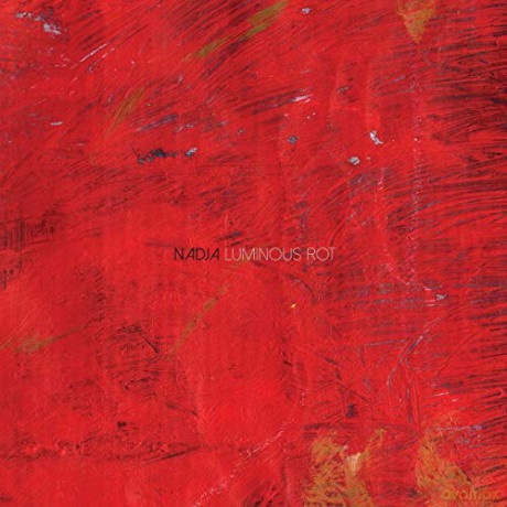 Nadja: Luminous Rot [Winyl]