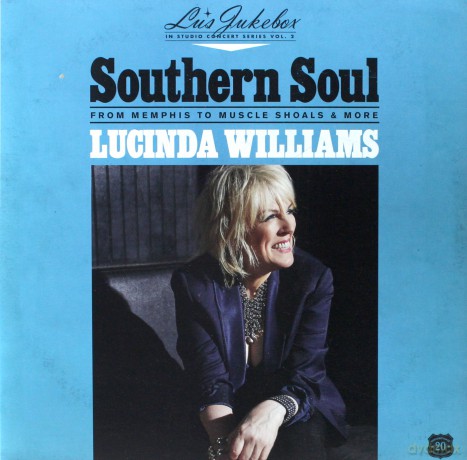 Lucinda Williams: Lu'S Jukebox Vol. 2: Southern Soul: From Memphis To Muscle Shoals [Winyl]