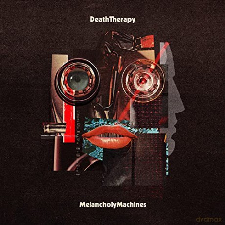 Death Therapy: Melancholy Machines [CD]