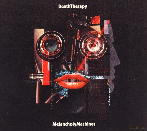 Death Therapy: Melancholy Machines [CD]