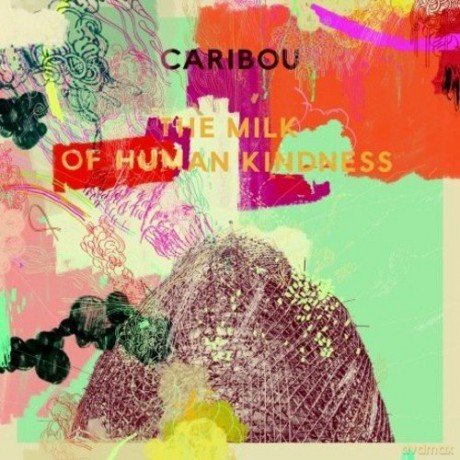 Caribou: Milk Of Human Kindne [Winyl]