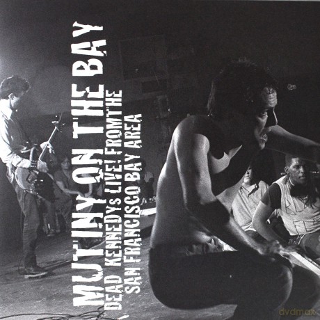 Dead Kennedys: Mutiny On The Bay [2xWinyl]