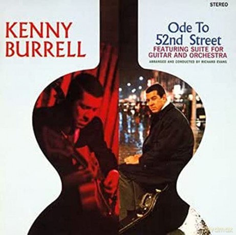 Kenny Burrell: Ode To 52nd Street [CD]