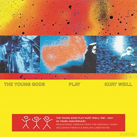 The Young Gods: Play Kurt Weill 30 Years Anniversary (digipack) [CD]