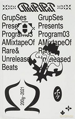 Grup Ses: Program #03 A Mixtape Of Rare [KASETA]