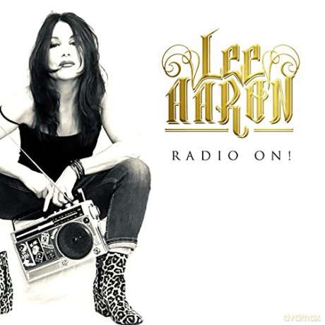 Lee Aaron: Radio On (digipack) [CD]