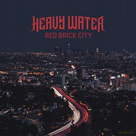 Heavy Water: Red Brick City [CD]