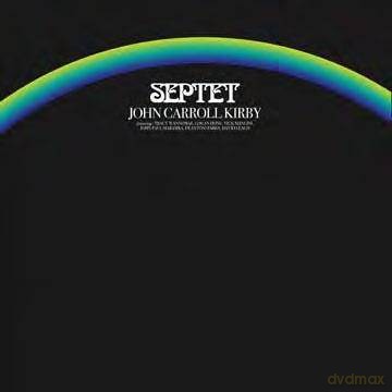 John Carroll Kirby: Septet [CD]