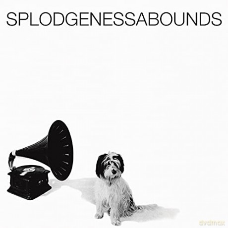 Splodgenessabounds: Splodgenessabounds [Winyl]