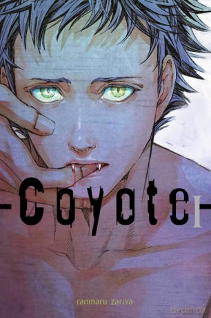 Coyote (Tom 1) - Ranmaru Zariya [KOMIKS]