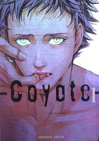 Coyote (Tom 1) - Ranmaru Zariya [KOMIKS]