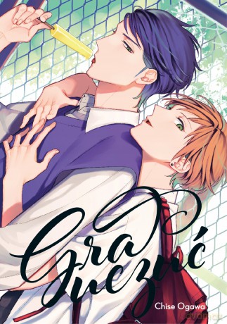 Gra uczuć - Chise Ogawa [KOMIKS]
