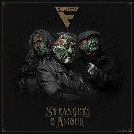 Fargo: Strangers D'Amour [CD]