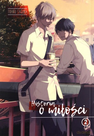 Historia o miłości (Tom 2) - Tohru Tagura [KOMIKS]