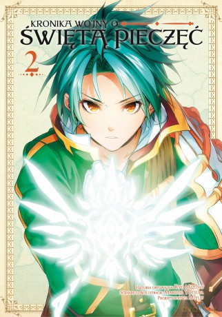 Kronika wojny o Świętą Pieczęć (Tom 2) - Makoto Yotsuba, Ryo Mizuno [KOMIKS]