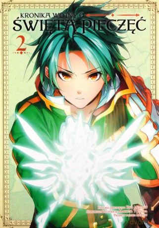 Kronika wojny o Świętą Pieczęć (Tom 2) - Makoto Yotsuba, Ryo Mizuno [KOMIKS]