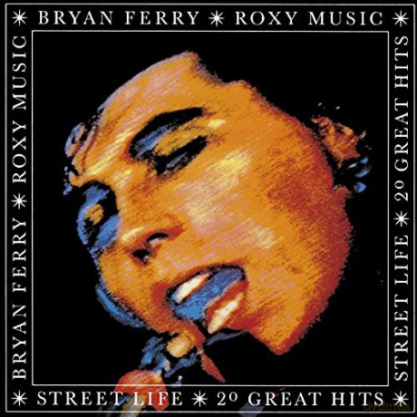 Roxy Music: Street Life - 20 Greatest Hits [CD]