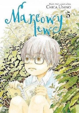 Marcowy lew (Tom 5) - Chica Umino [KOMIKS]