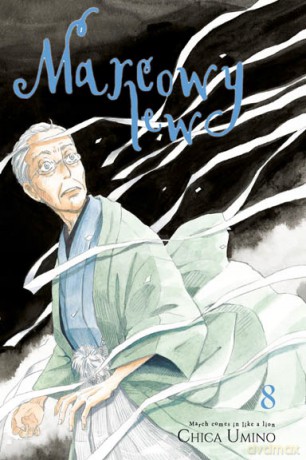 Marcowy lew (Tom 8) - Chica Umino [KOMIKS]