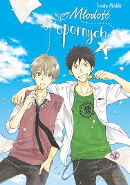 Młodość dla opornych (Tom 2) - Sorata Akizuki [KOMIKS]
