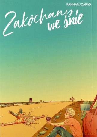 Zakochany we śnie - Ranmaru Zariya [KOMIKS]