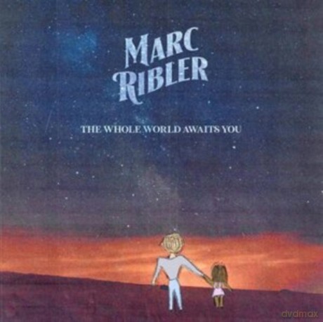Marc Ribler: The Whole World Awaits You [CD]