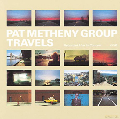 Pat Metheny Group: Travels [2CD]
