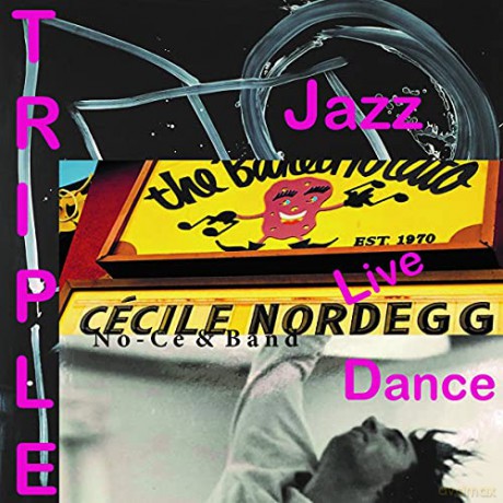 Nordegg. Cecile Aka No-Ce: Triple [3CD]