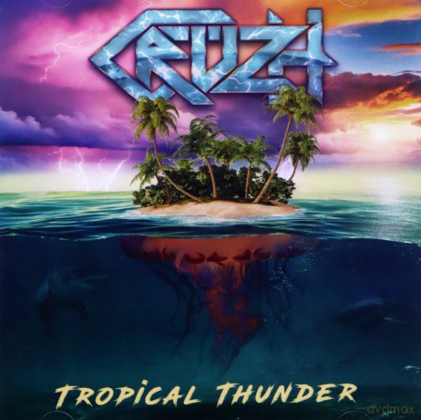 Cruzh: Tropical Thunder [CD]
