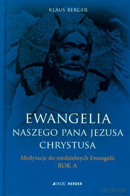 Ewangelia Naszego Pana Jezusa Chrystusa (twarda) - Klaus Berger [KSIĄŻKA]