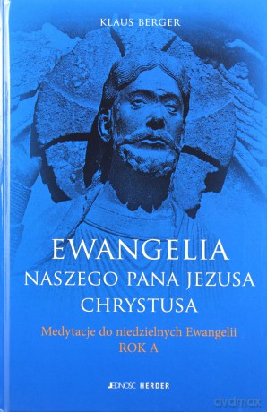 Ewangelia Naszego Pana Jezusa Chrystusa (twarda) - Klaus Berger [KSIĄŻKA]