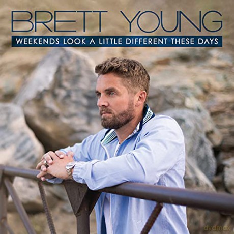 Brett Young: Weekends Look A Little Different These Days [CD]