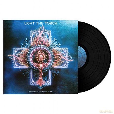 Light The Torch: You Will Be The Death Of Me [Winyl]