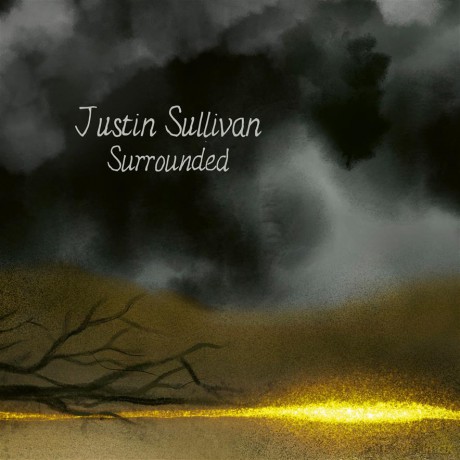 Justin Sullivan: Surrounded (mediabook) [CD]