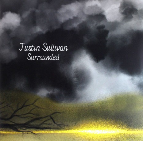 Justin Sullivan: Surrounded [2xWinyl]