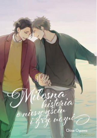 Miłosna historia o nieszczęściu i grze uczuć - Chise Ogawa [KOMIKS]