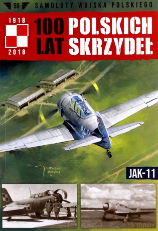 100 lat polskich skrzydeł (Tom 59) JAK-11 [KSIĄŻKA]
