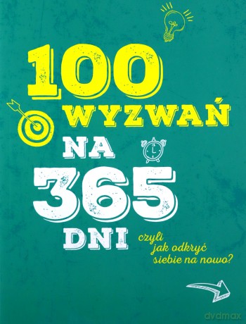 100 wyzwań na 365 dni - Sabine Hausmann [KSIĄŻKA]