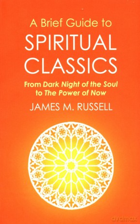A Brief Guide to Spiritual Classics - James M. Russell [KSIĄŻKA]