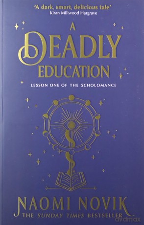 A Deadly Education - Naomi Novik [KSIĄŻKA]