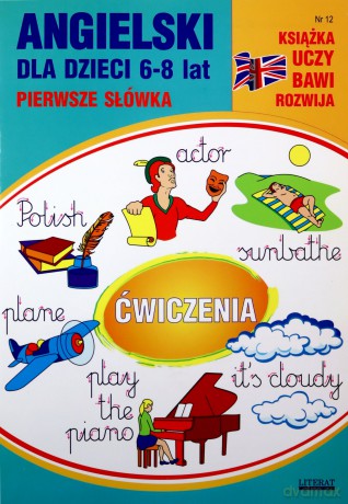Angielski dla dzieci 6-8 lat zeszyt 12 - Monika Ostrowksa-Myślak [KSIĄŻKA]