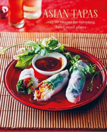 Asian Tapas [KSIĄŻKA]