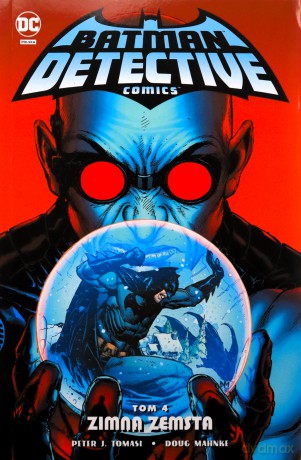 Batman Detective Comics (Tom 4) Zimna zemsta [KOMIKS]