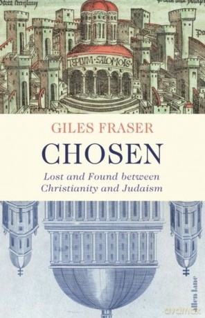 Chosen - Giles Fraser [KSIĄŻKA]