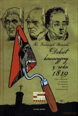 Dekret kasacyjny z roku 1819 - Franciszek Borowski [KSIĄŻKA]