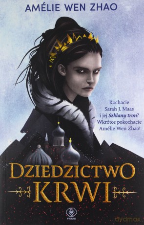 Dziedzictwo krwi 1 - Zhao Amelie Wen [KSIĄŻKA]
