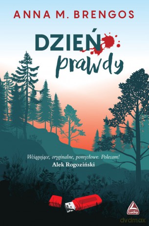 Dzień prawdy - M. Anna Brengos [KSIĄŻKA]